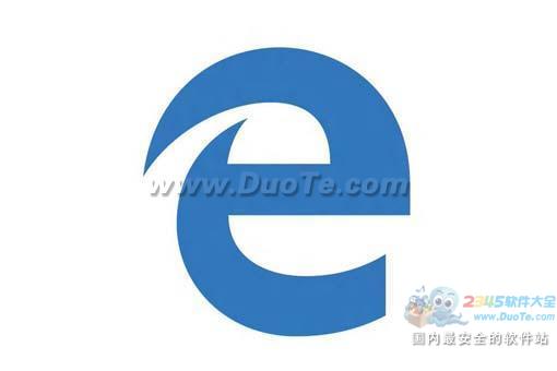 Microsoft Edge(斯巴达浏览器)